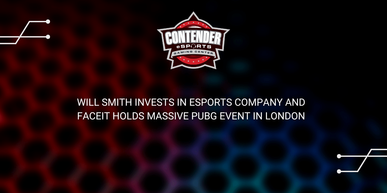 Will Smith invests in esports company and FACEIT holds massive PUBG event in London