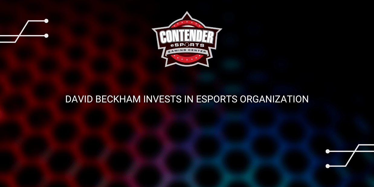 David Beckham Invests in eSports Organization