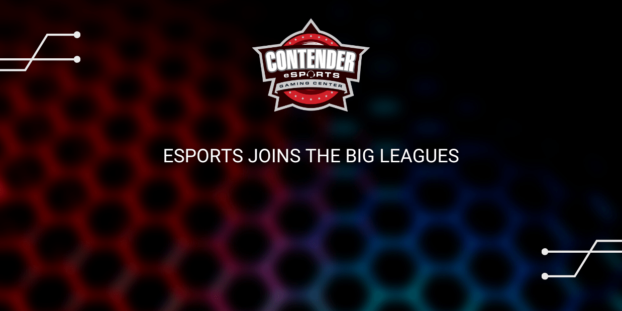 eSports Joins the Big Leagues