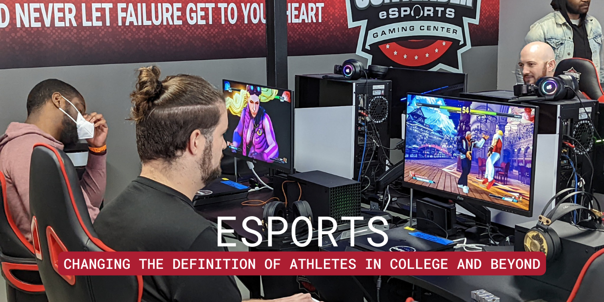 Esports: Changing the definition of athletes in college and beyond